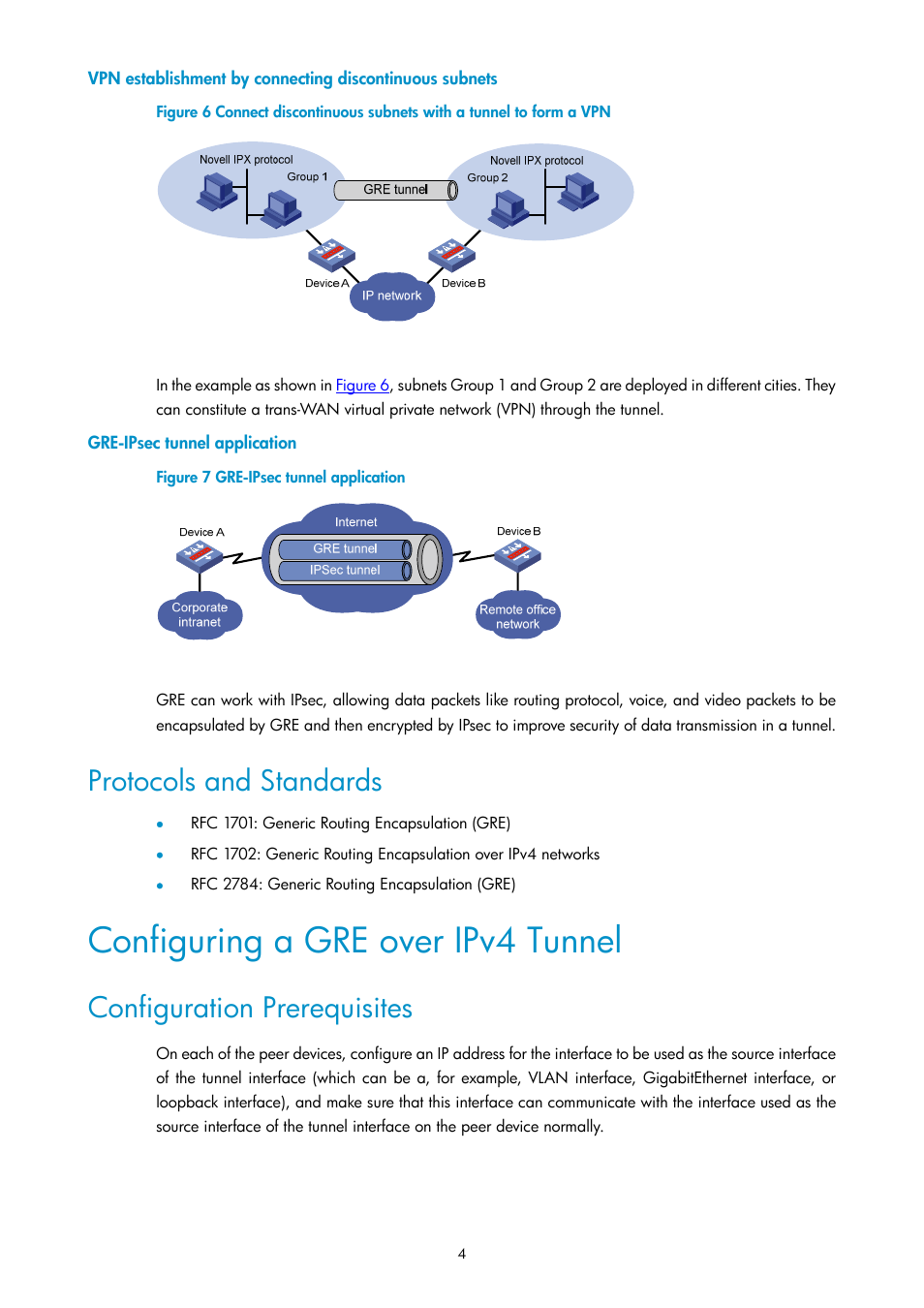 Gre-ipsec tunnel application, Protocols and standards, Configuring a gre over ipv4 tunnel | Configuration prerequisites | H3C Technologies H3C SecPath F1000-E User Manual | Page 740 / 938