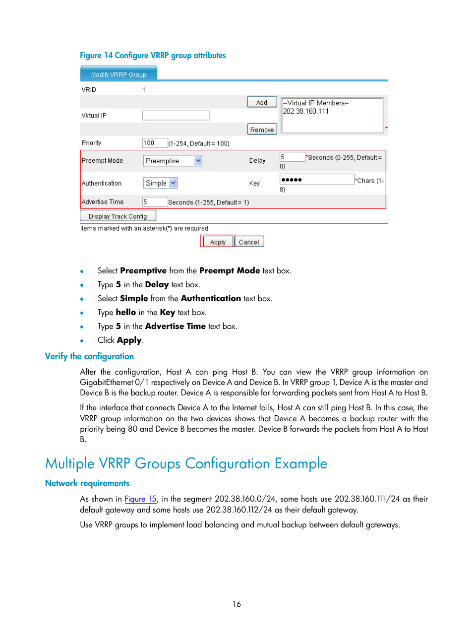 Verify the configuration, Multiple vrrp groups configuration example, Network requirements | H3C Technologies H3C SecPath F1000-E User Manual | Page 845 / 938