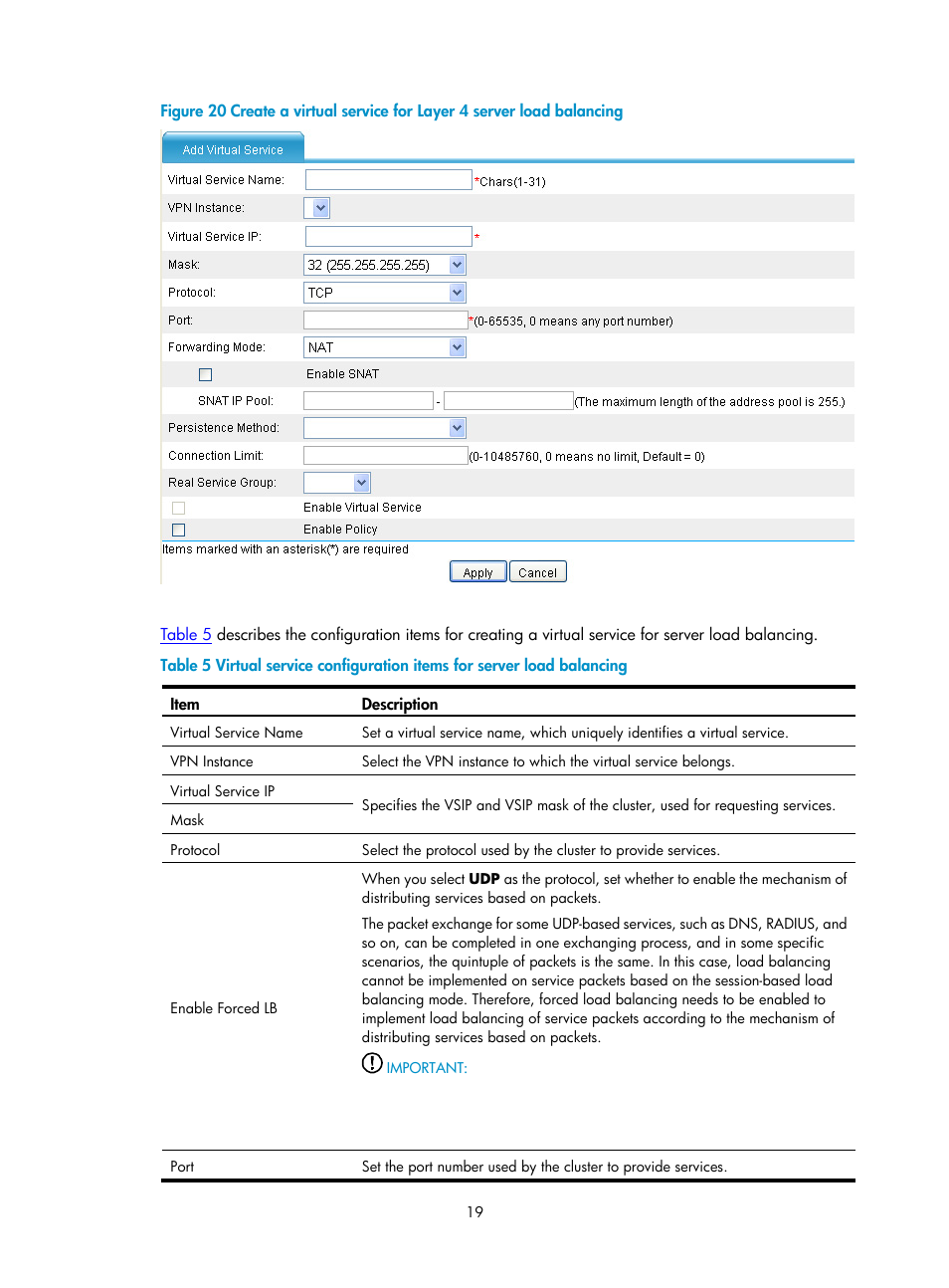 Table 5, Forced load balancing (see, Figure 20 | H3C Technologies H3C SecPath F1000-E User Manual | Page 884 / 938