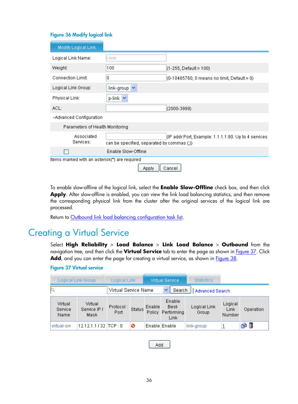 Creating a virtual service, Figure 36 | H3C Technologies H3C SecPath F1000-E User Manual | Page 901 / 938
