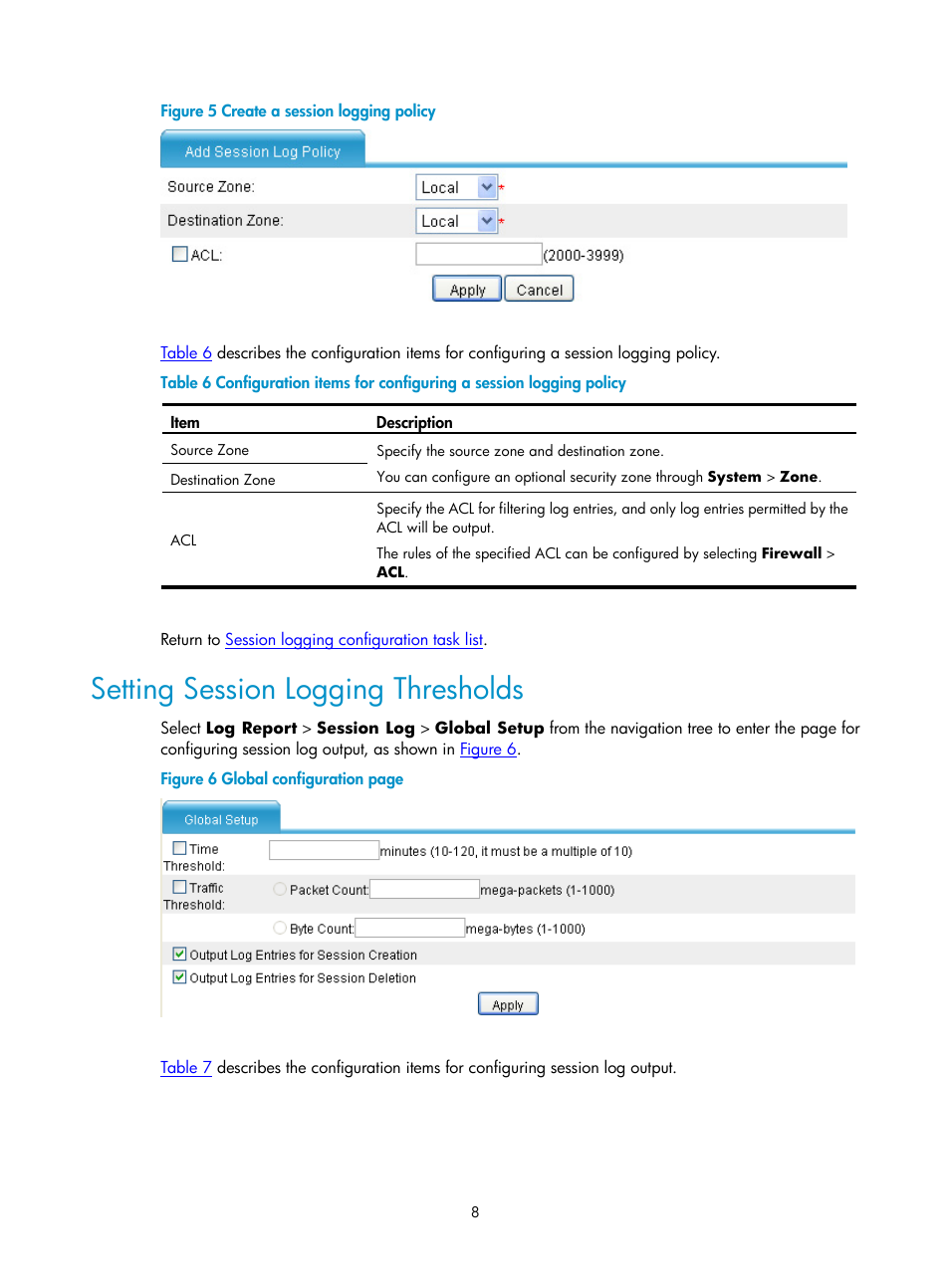 Setting session logging thresholds, N in, Figure 5 | H3C Technologies H3C SecPath F1000-E User Manual | Page 930 / 938