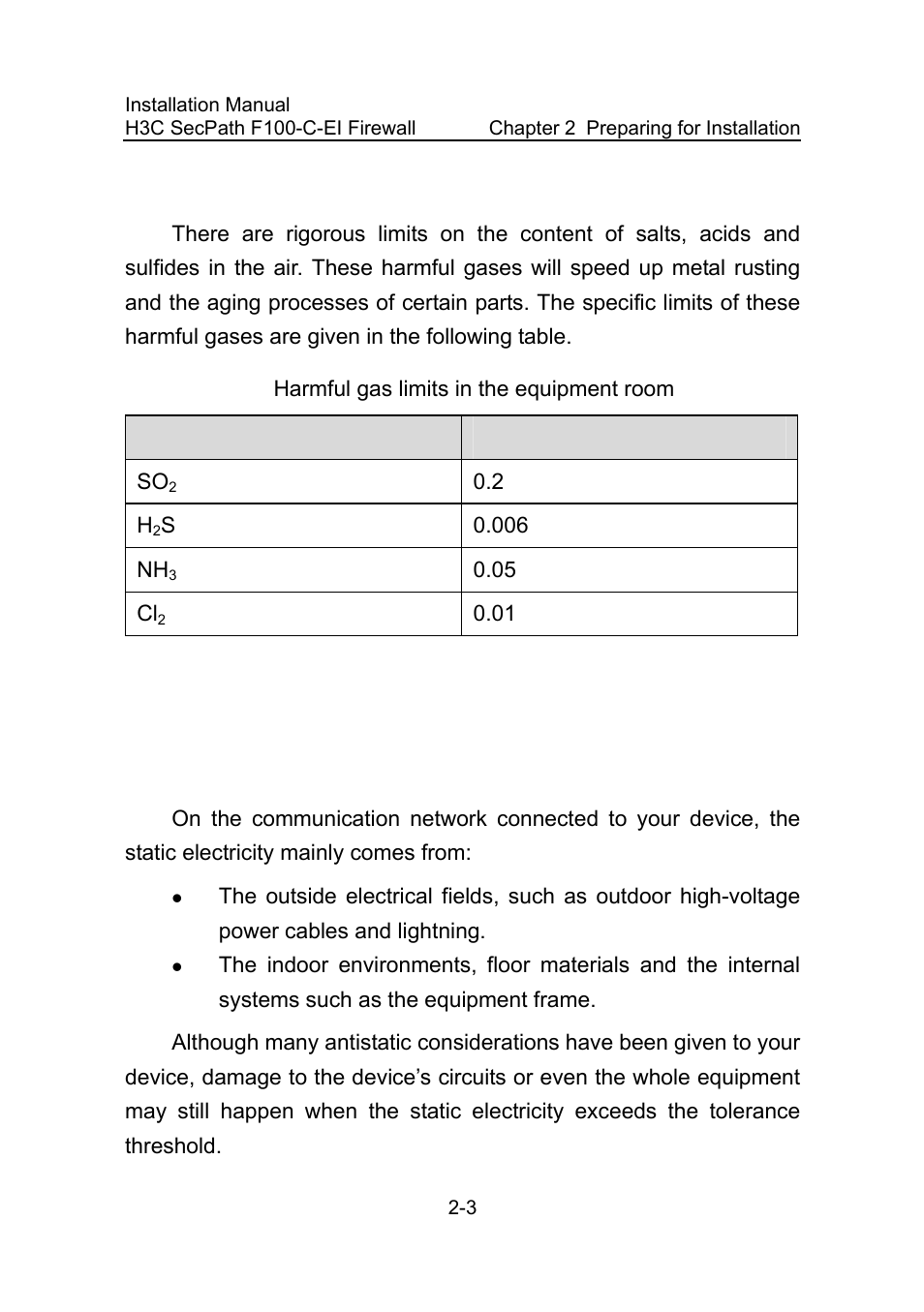 Ii. harmful gas limits, 3 esd-preventive requirements, I. static electricity sources and harms | 3 esd-preventive requirements -3, Table 2-3, Harmful gas limits in the equipment room -3 | H3C Technologies H3C SecPath F100-C-EI User Manual | Page 23 / 79