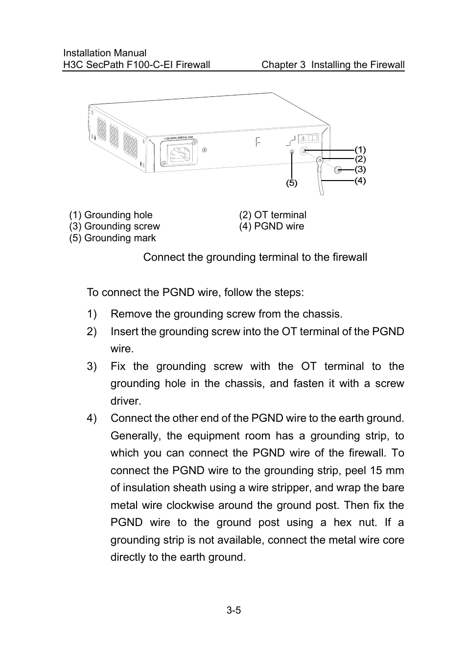 Figure 3-5, Connect the grounding terminal to the firewall -5 | H3C Technologies H3C SecPath F100-C-EI User Manual | Page 34 / 79