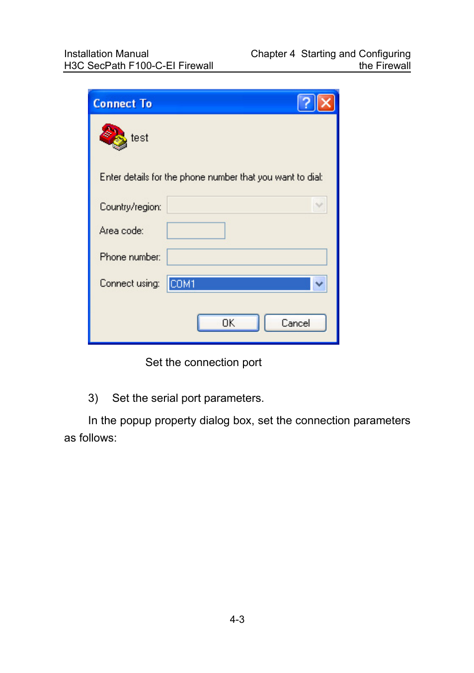 Figure 4-2, Set the connection port -3 | H3C Technologies H3C SecPath F100-C-EI User Manual | Page 42 / 79