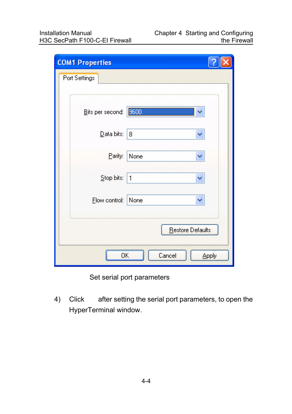 Figure 4-3, Set serial port parameters -4 | H3C Technologies H3C SecPath F100-C-EI User Manual | Page 43 / 79