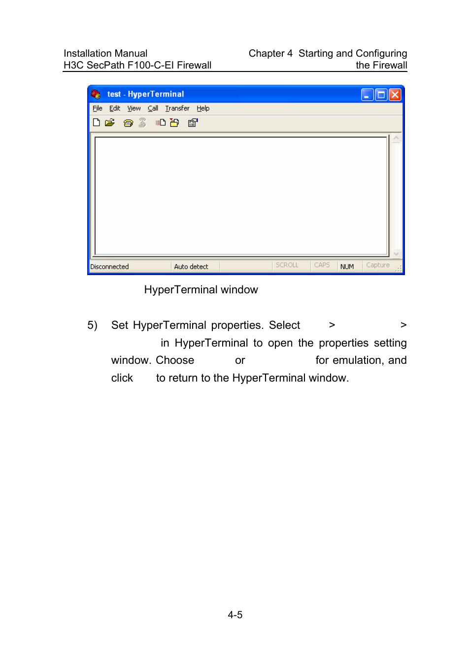 Figure 4-4, Hyperterminal window -5 | H3C Technologies H3C SecPath F100-C-EI User Manual | Page 44 / 79