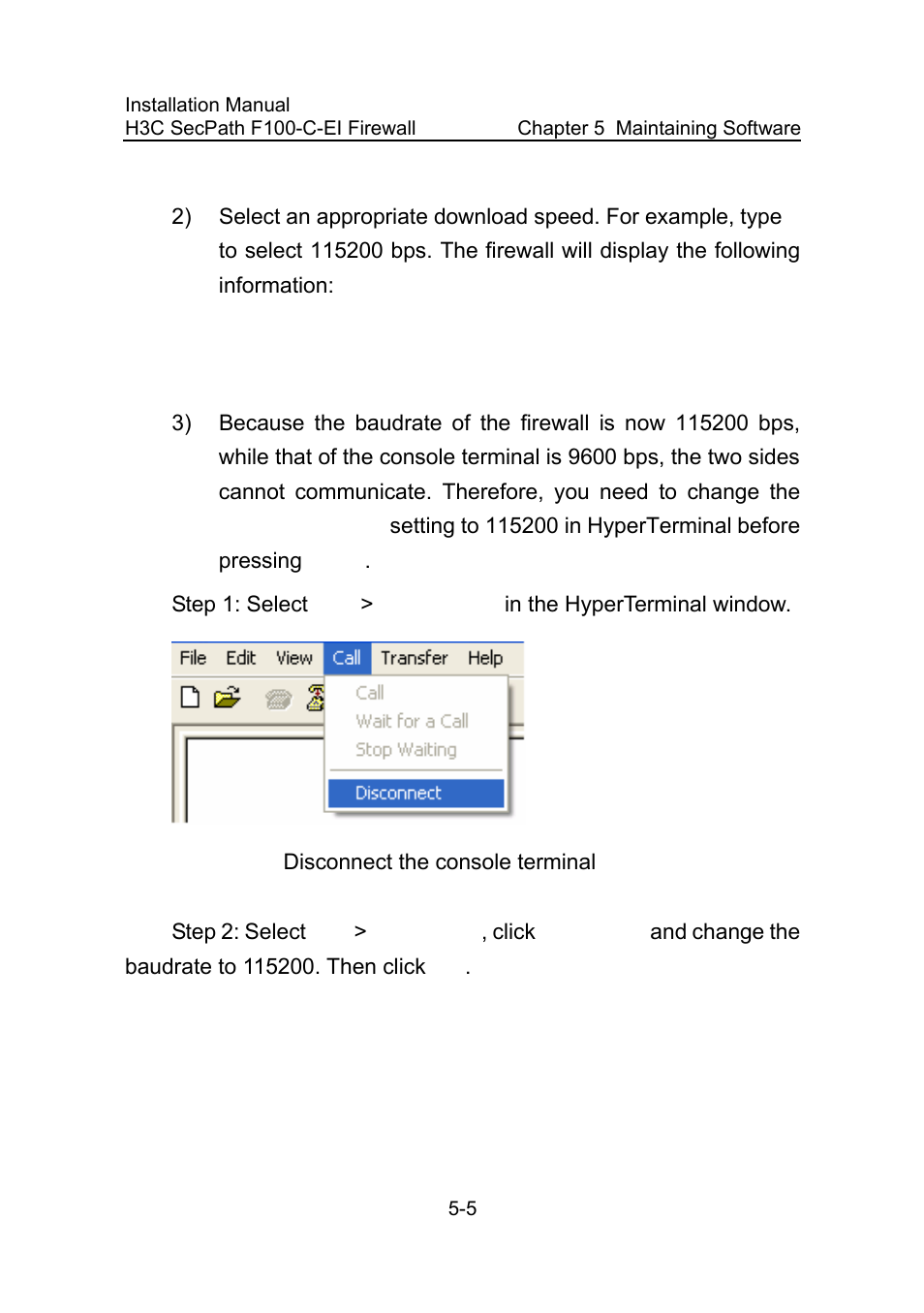 Figure 5-1, Disconnect the console terminal -5 | H3C Technologies H3C SecPath F100-C-EI User Manual | Page 55 / 79