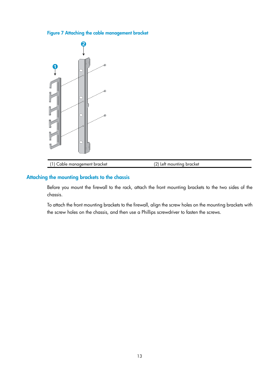 Attaching the mounting brackets to the chassis | H3C Technologies H3C SecPath F5000-A5 Firewall User Manual | Page 23 / 121