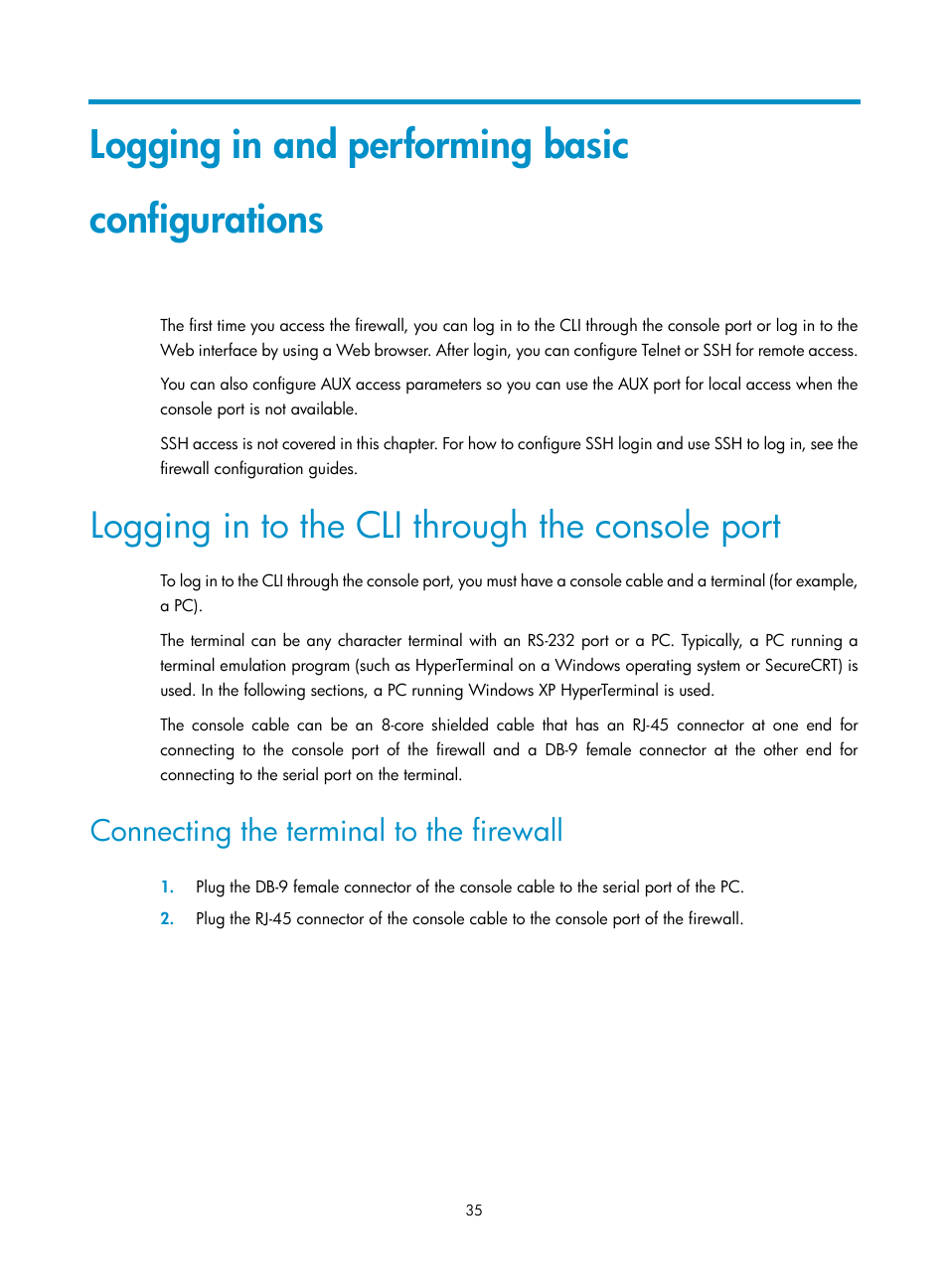 Logging in and performing basic configurations, Logging in to the cli through the console port, Connecting the terminal to the firewall | H3C Technologies H3C SecPath F5000-A5 Firewall User Manual | Page 45 / 121