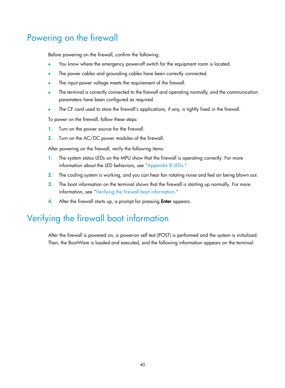 Powering on the firewall, Verifying the firewall boot information | H3C Technologies H3C SecPath F5000-A5 Firewall User Manual | Page 50 / 121