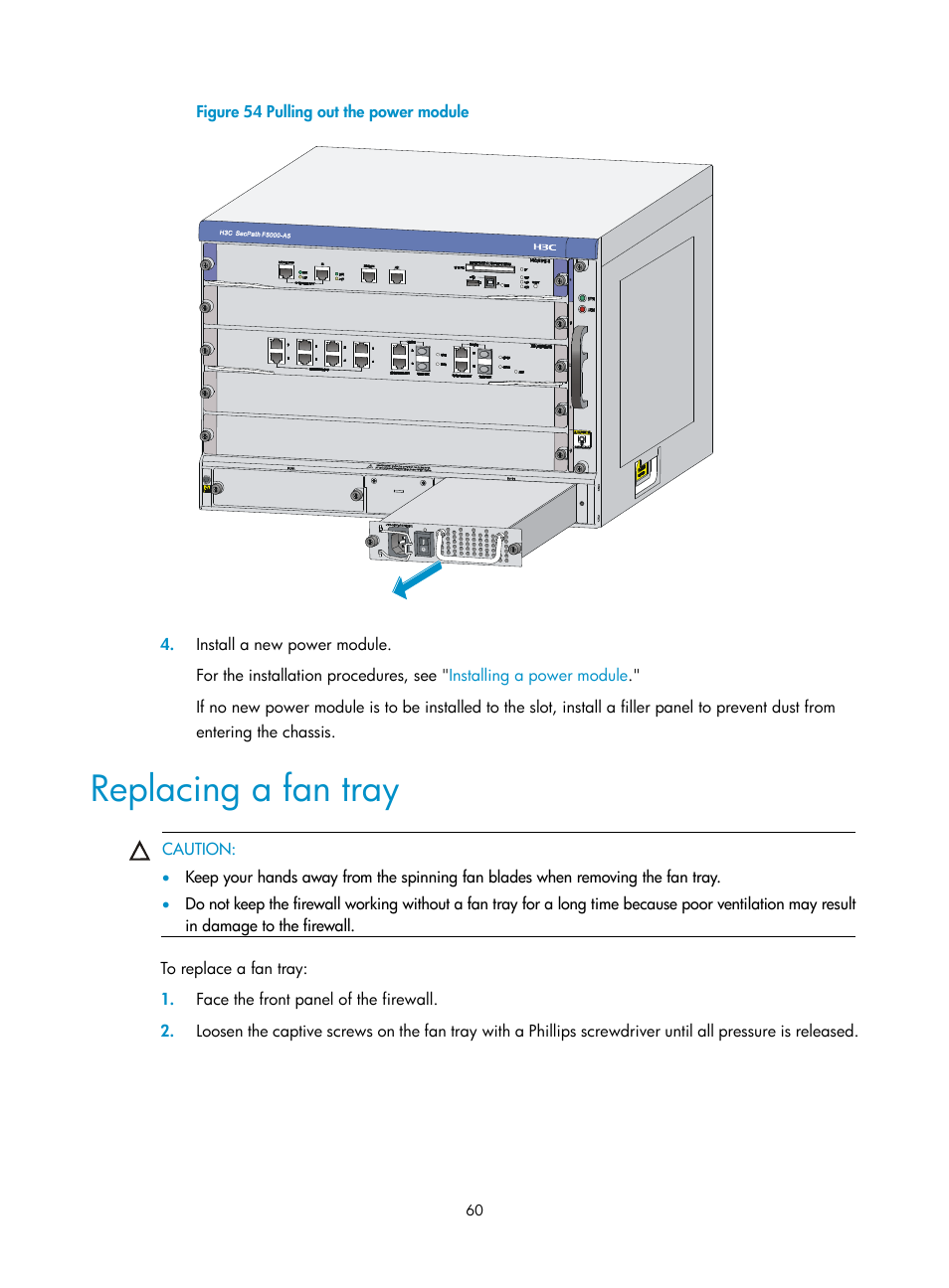 Replacing a fan tray | H3C Technologies H3C SecPath F5000-A5 Firewall User Manual | Page 70 / 121