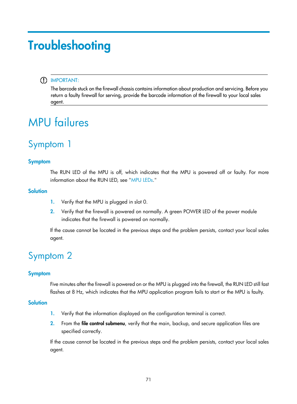 Troubleshooting, Mpu failures, Symptom 1 | Symptom, Solution, Symptom 2 | H3C Technologies H3C SecPath F5000-A5 Firewall User Manual | Page 81 / 121