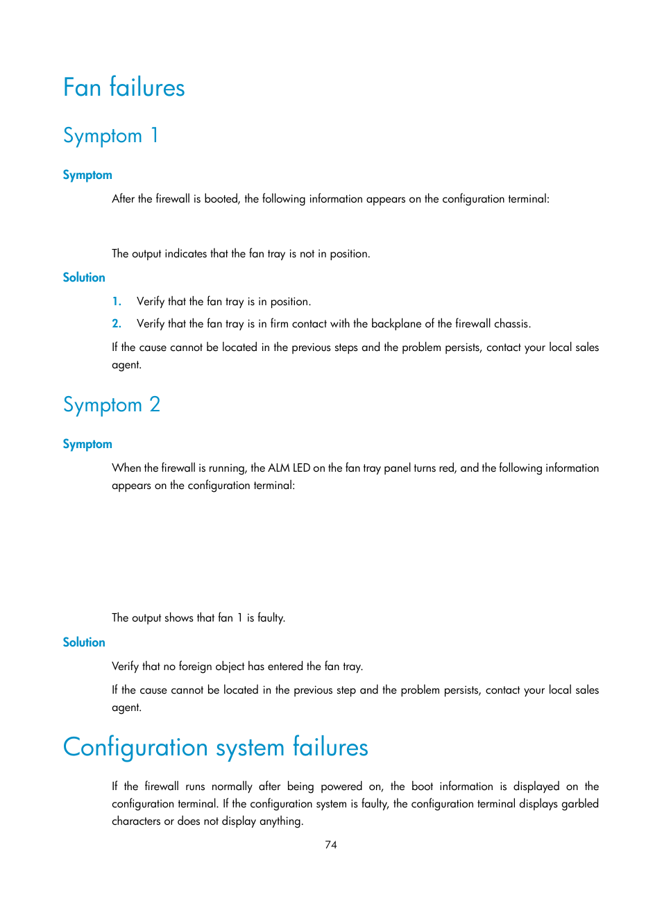 Fan failures, Symptom 1, Symptom | Solution, Symptom 2, Configuration system failures | H3C Technologies H3C SecPath F5000-A5 Firewall User Manual | Page 84 / 121