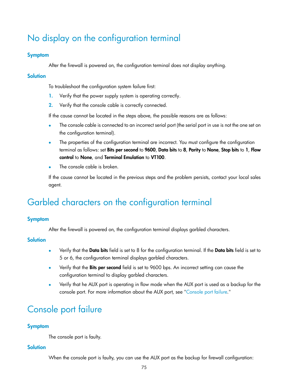 No display on the configuration terminal, Symptom, Solution | Garbled characters on the configuration terminal, Console port failure | H3C Technologies H3C SecPath F5000-A5 Firewall User Manual | Page 85 / 121