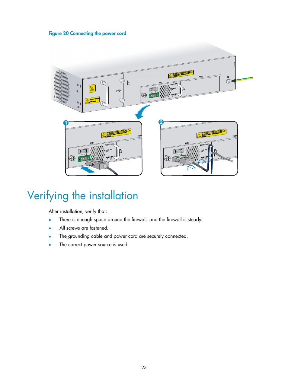 Verifying the installation | H3C Technologies H3C SecPath F5000-S Firewall User Manual | Page 32 / 86