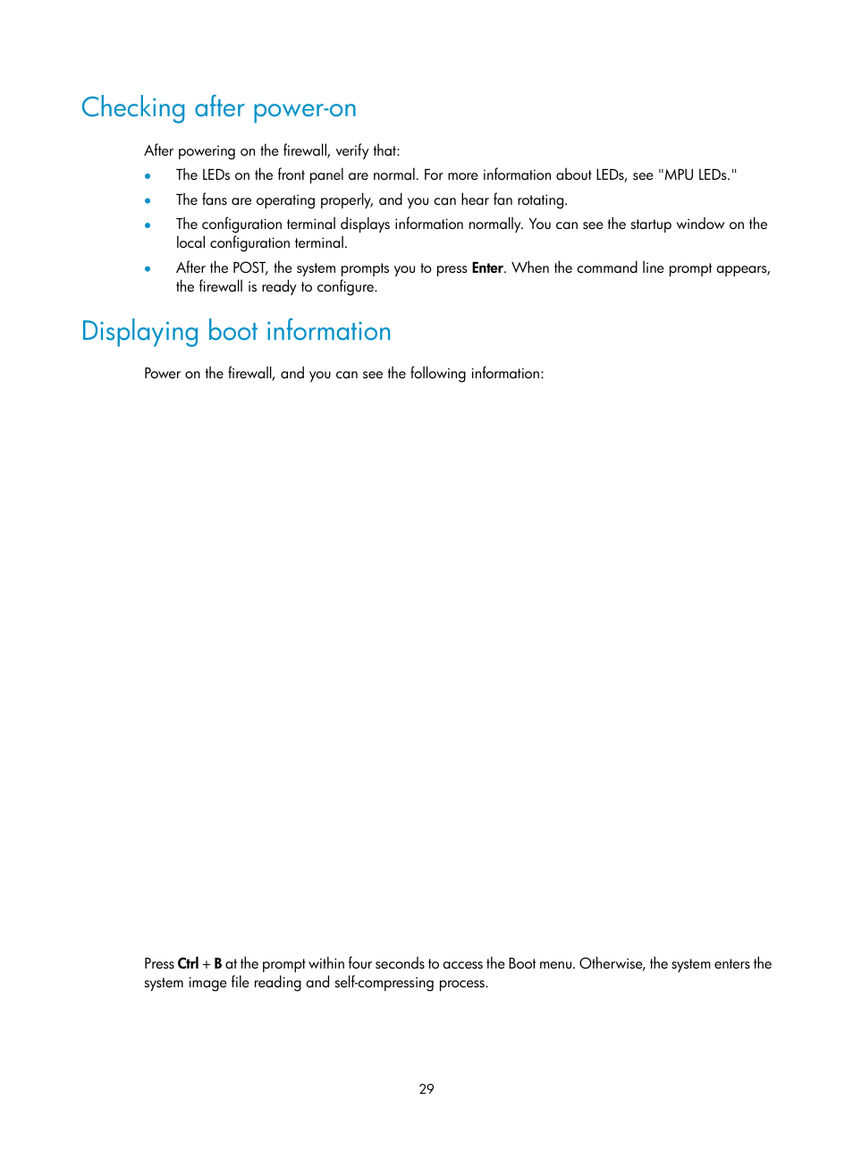 Checking after power-on, Displaying boot information | H3C Technologies H3C SecPath F5000-S Firewall User Manual | Page 38 / 86