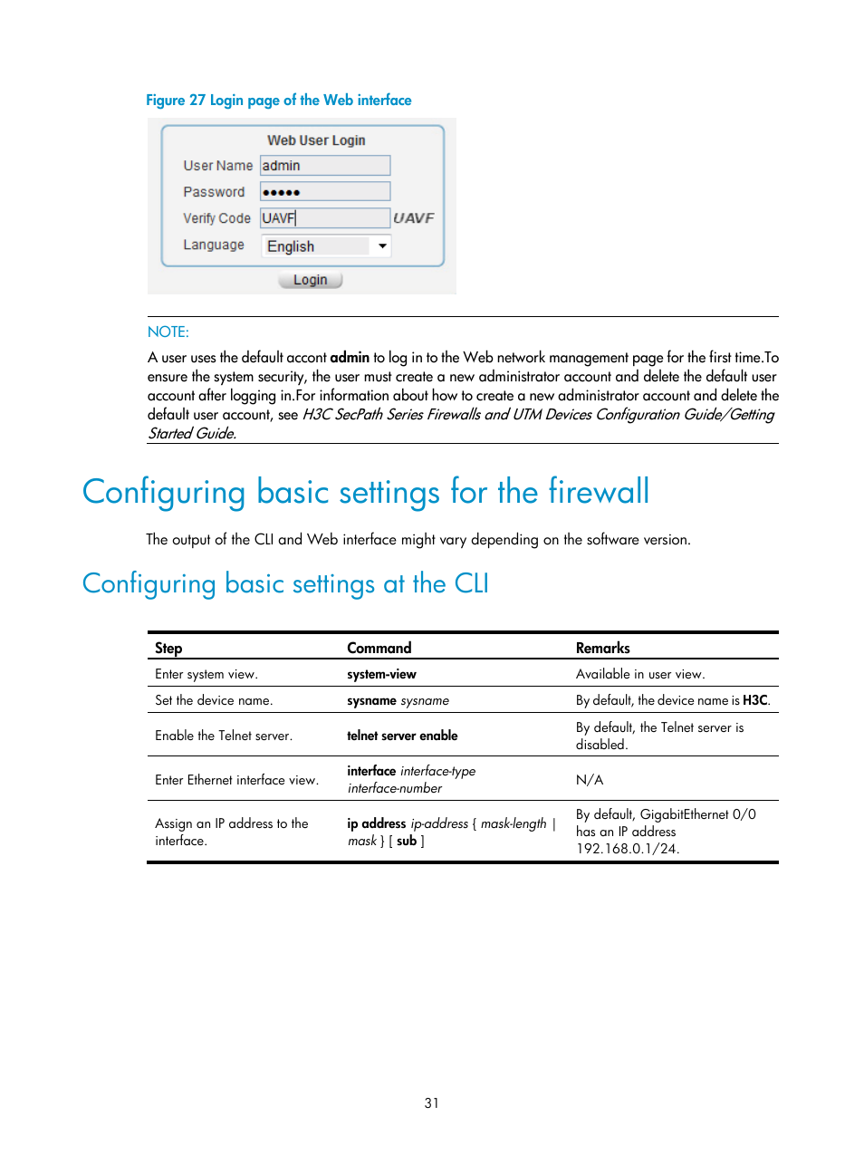 Configuring basic settings for the firewall, Configuring basic settings at the cli | H3C Technologies H3C SecPath F5000-S Firewall User Manual | Page 40 / 86