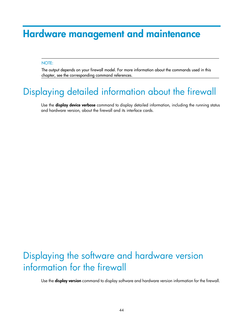 Hardware management and maintenance, Displaying detailed information about the firewall | H3C Technologies H3C SecPath F5000-S Firewall User Manual | Page 53 / 86
