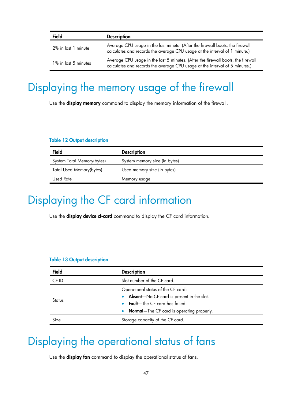 Displaying the memory usage of the firewall, Displaying the cf card information, Displaying the operational status of fans | H3C Technologies H3C SecPath F5000-S Firewall User Manual | Page 56 / 86