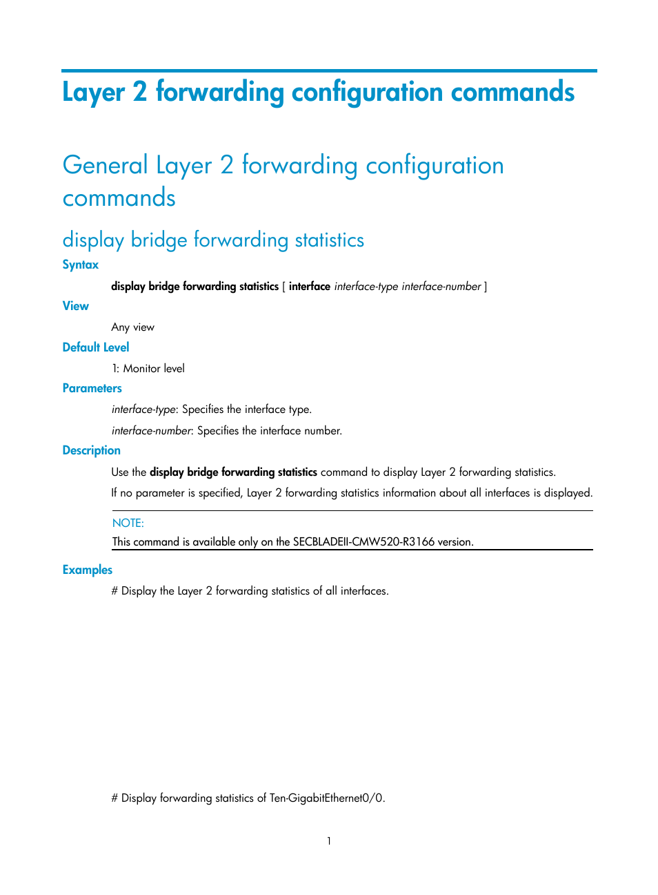 Layer 2 forwarding configuration commands, General layer 2 forwarding configuration commands, Display bridge forwarding statistics | H3C Technologies H3C SecBlade FW Cards User Manual | Page 12 / 16