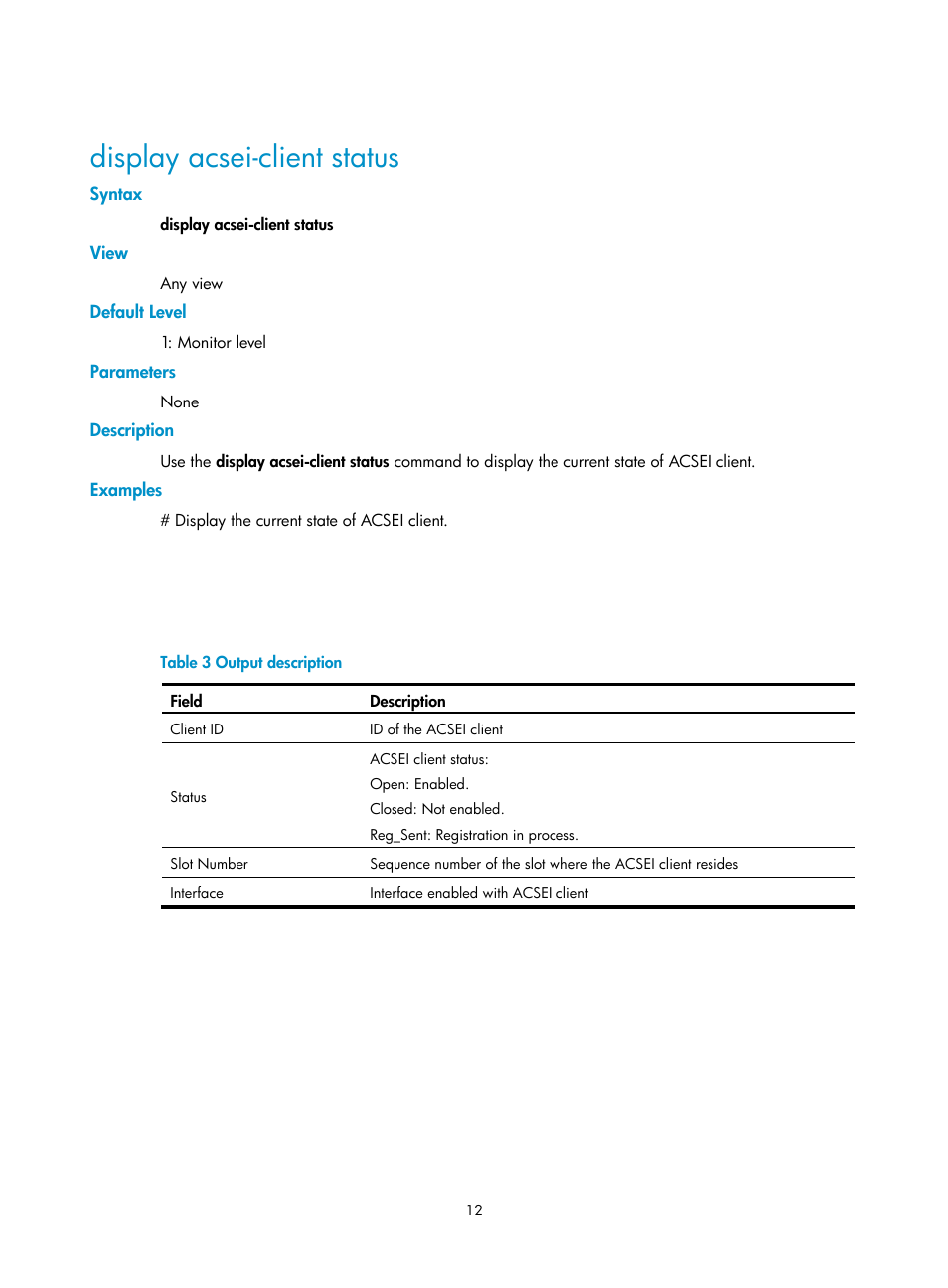 Display acsei-client status | H3C Technologies H3C SecBlade FW Cards User Manual | Page 21 / 21