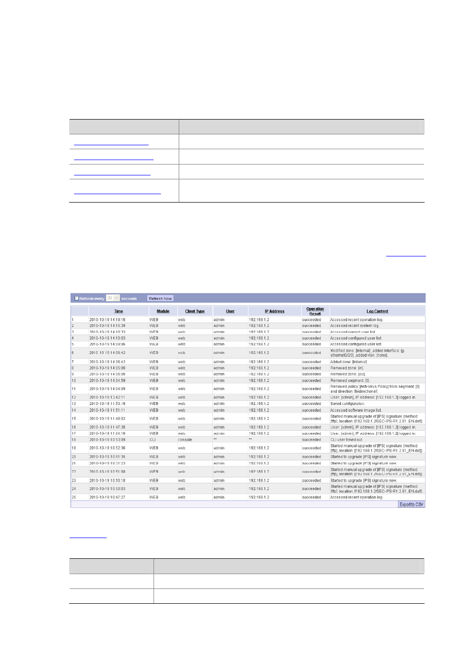 Displaying recent logs | H3C Technologies H3C SecBlade IPS Cards User Manual | Page 95 / 219