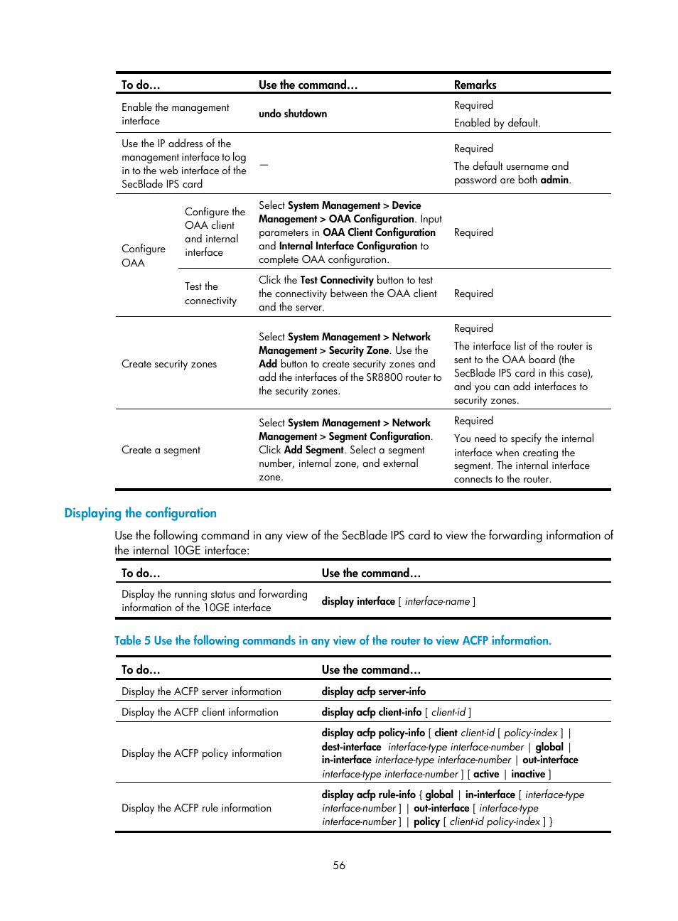 Displaying the configuration | H3C Technologies H3C SecBlade IPS Cards User Manual | Page 63 / 85