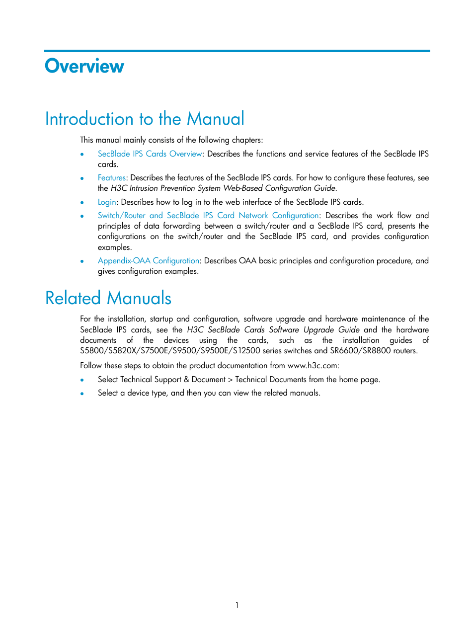 Overview, Introduction to the manual, Related manuals | H3C Technologies H3C SecBlade IPS Cards User Manual | Page 8 / 85