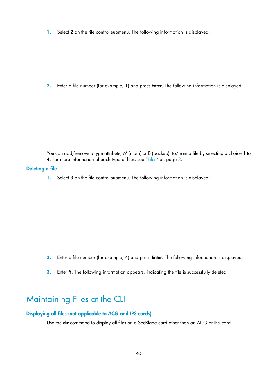 Deleting a file, Maintaining files at the cli | H3C Technologies H3C SecBlade SSL VPN Cards User Manual | Page 46 / 52