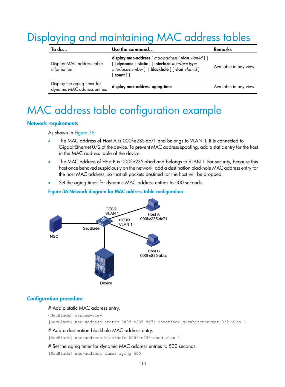 Displaying and maintaining mac address tables, Mac address table configuration example, Network requirements | Configuration procedure | H3C Technologies H3C SecBlade NetStream Cards User Manual | Page 126 / 349