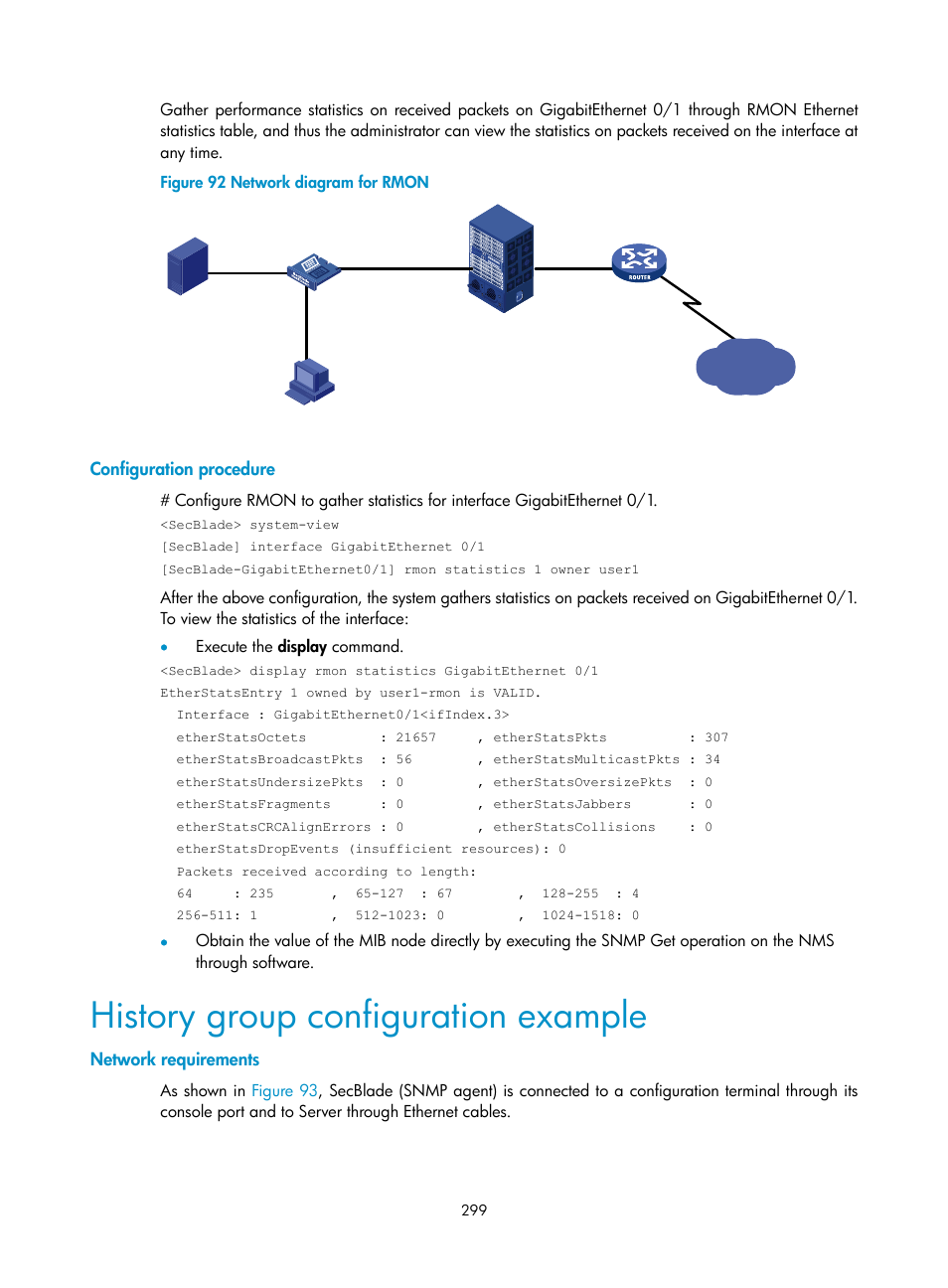Configuration procedure, History group configuration example, Network requirements | N in, Figure 92 | H3C Technologies H3C SecBlade NetStream Cards User Manual | Page 314 / 349