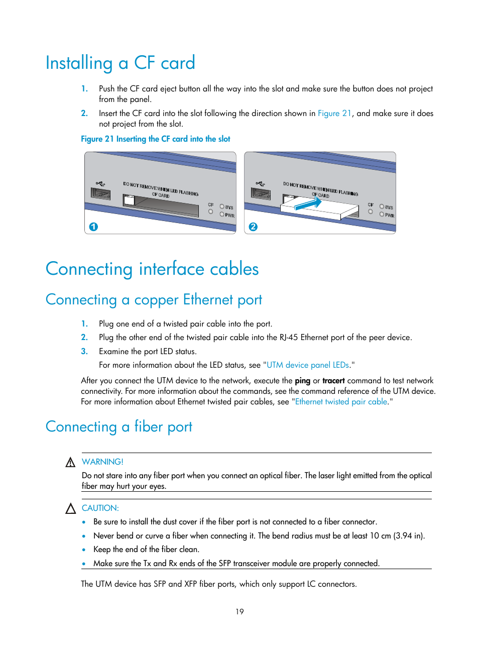 Installing a cf card, Connecting interface cables, Connecting a copper ethernet port | Connecting a fiber port | H3C Technologies H3C SecPath U200-A U200-M U200-S User Manual | Page 28 / 83