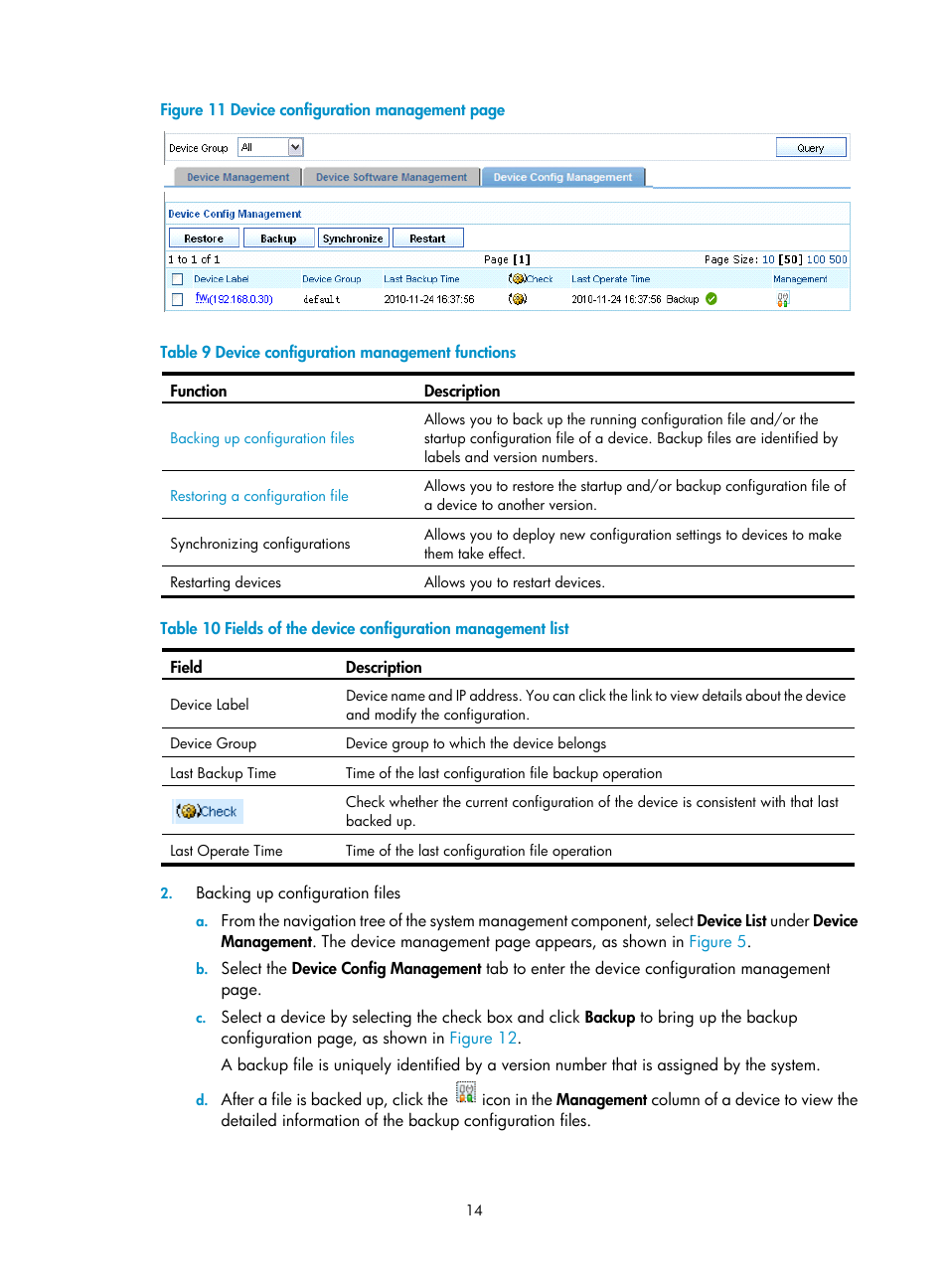 As shown in, Figure 11, Table 9 | Table 10, Describes the | H3C Technologies H3C SecCenter Firewall Manager User Manual | Page 20 / 131