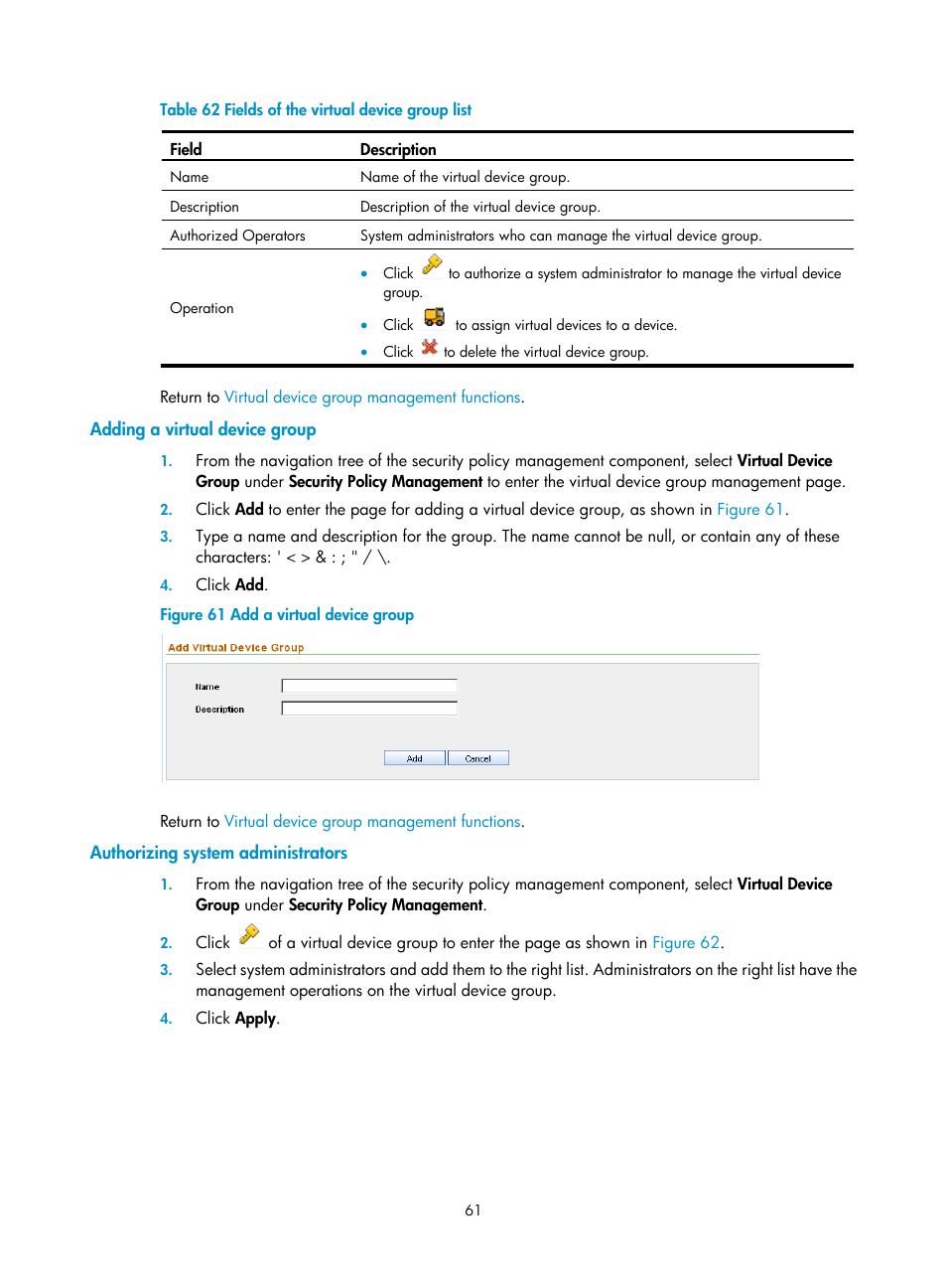 Adding a virtual device group, Authorizing system administrators, Table 62 | H3C Technologies H3C SecCenter Firewall Manager User Manual | Page 67 / 131