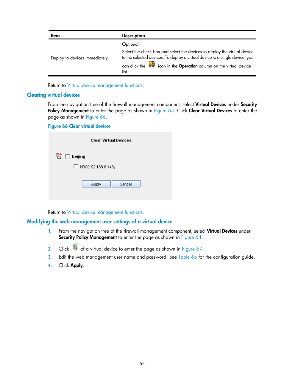 Clearing virtual devices, Modifying the web, Management user settings of a virtual device | H3C Technologies H3C SecCenter Firewall Manager User Manual | Page 71 / 131