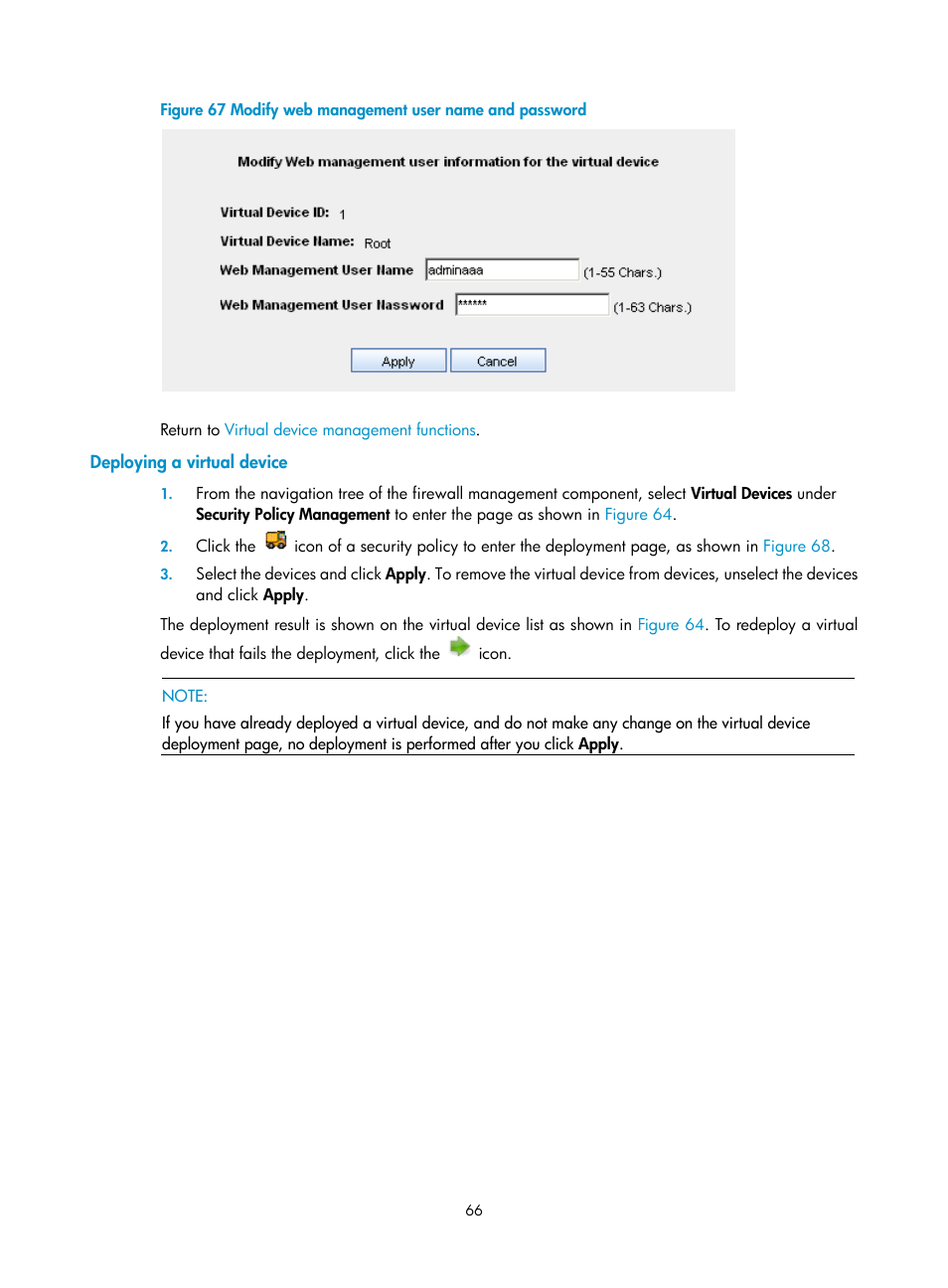 Deploying a virtual device, Figure 67 | H3C Technologies H3C SecCenter Firewall Manager User Manual | Page 72 / 131