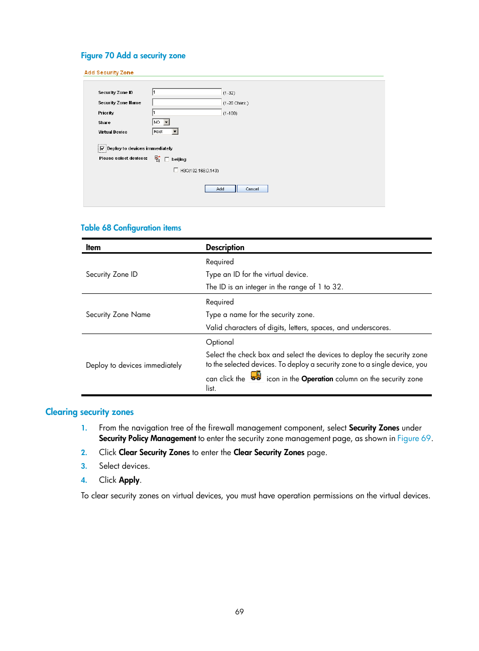 Clearing security zones, And deployment method. see, Table 68 | For more infor | H3C Technologies H3C SecCenter Firewall Manager User Manual | Page 75 / 131