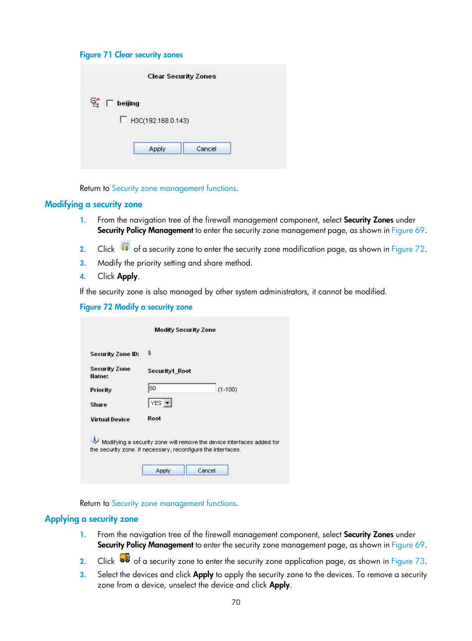 Modifying a security zone, Applying a security zone | H3C Technologies H3C SecCenter Firewall Manager User Manual | Page 76 / 131