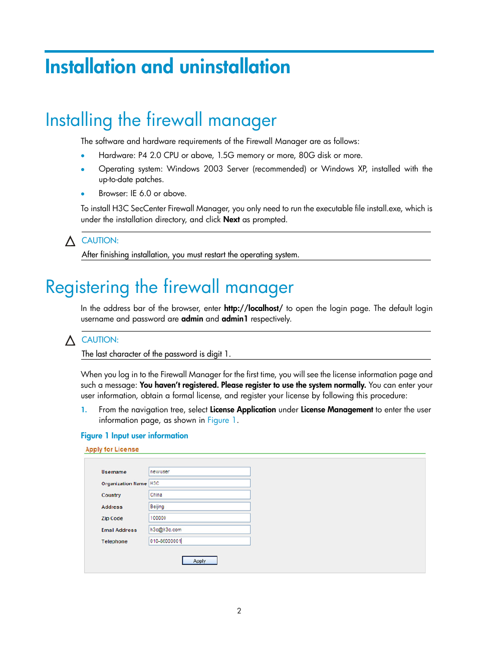 Installation and uninstallation, Installing the firewall manager, Registering the firewall manager | H3C Technologies H3C SecCenter Firewall Manager User Manual | Page 8 / 131