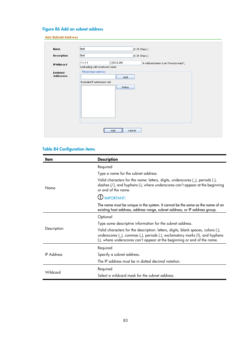 Shown in, Figure 86, Ribed in | Table 84 | H3C Technologies H3C SecCenter Firewall Manager User Manual | Page 89 / 131