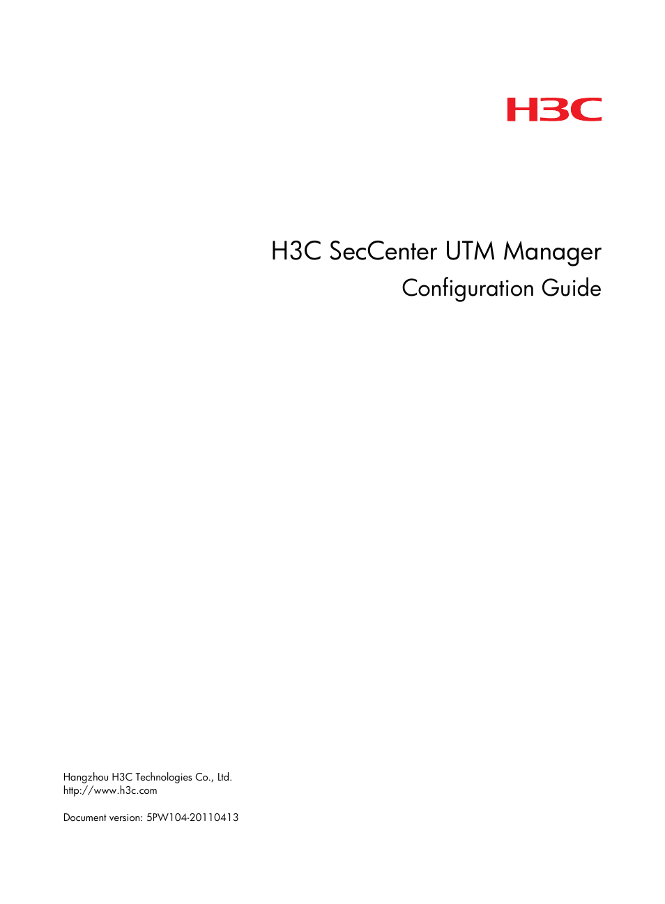 H3C Technologies H3C SecCenter UTM Manager User Manual | 262 pages