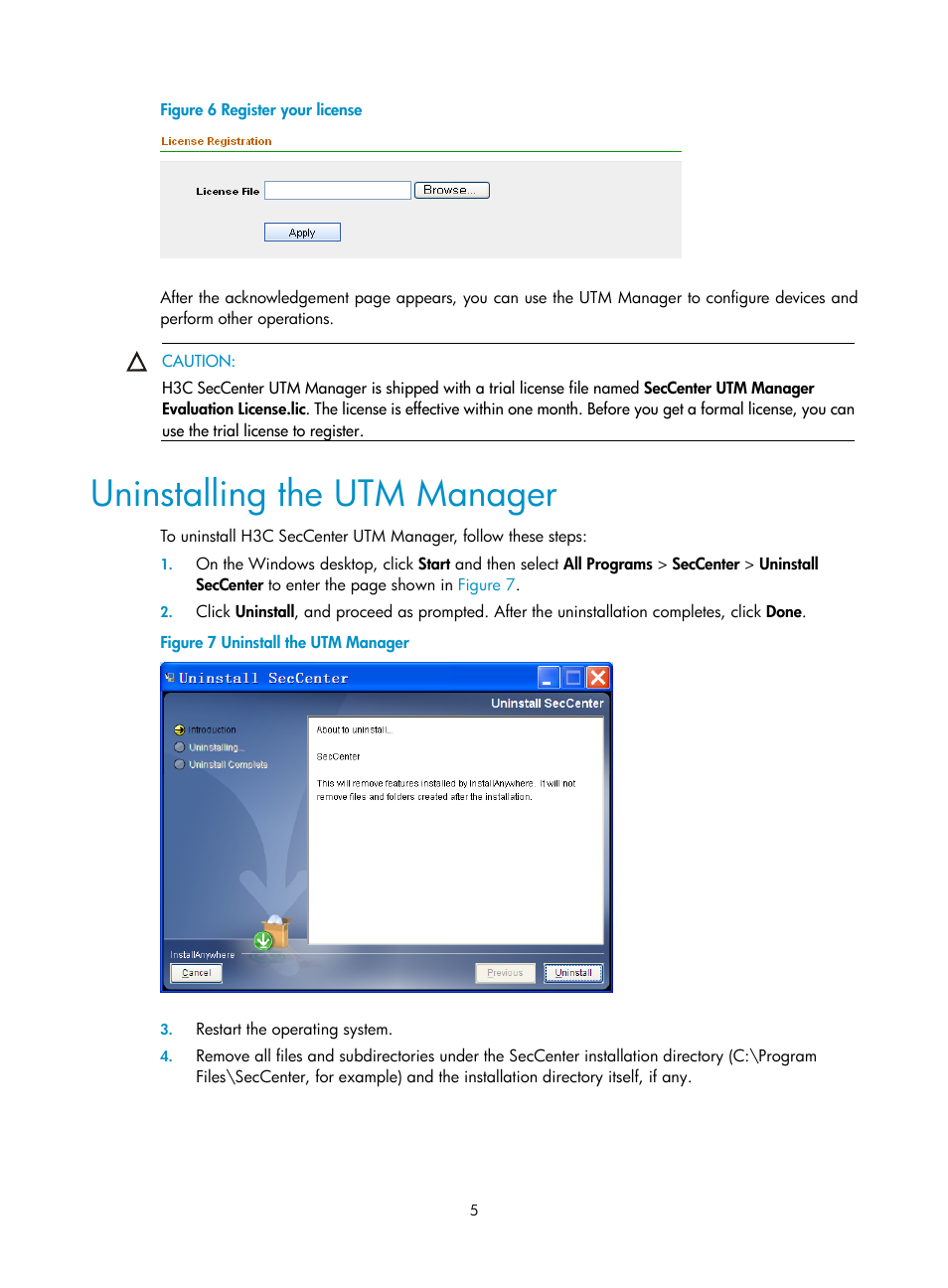 Uninstalling the utm manager, Figure 6 | H3C Technologies H3C SecCenter UTM Manager User Manual | Page 13 / 262