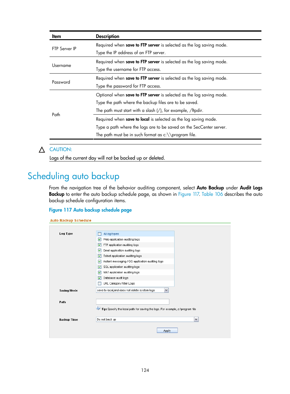 Scheduling auto backup | H3C Technologies H3C SecCenter UTM Manager User Manual | Page 132 / 262