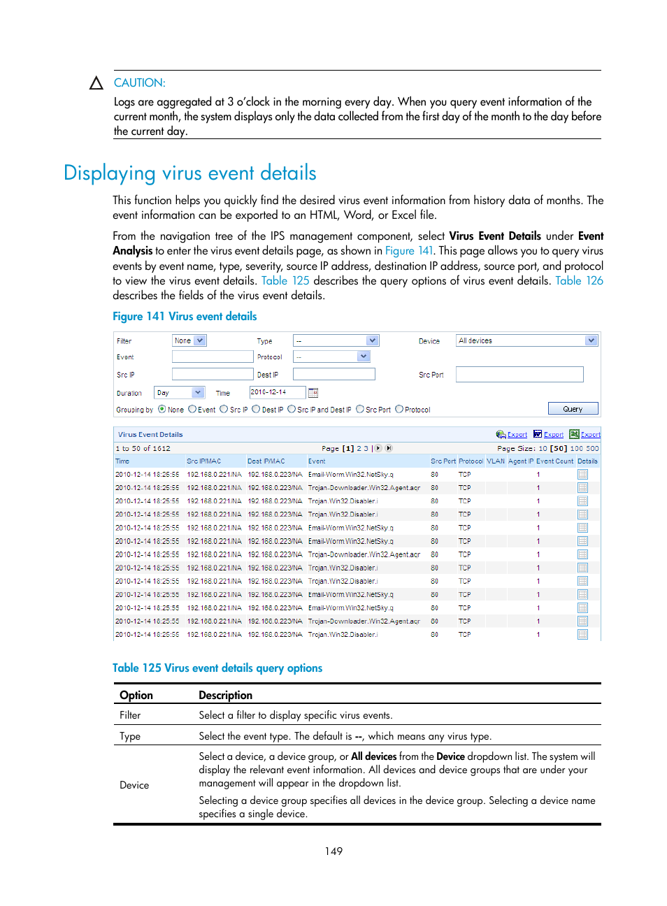 Displaying virus event details, Displaying, Virus event details | H3C Technologies H3C SecCenter UTM Manager User Manual | Page 157 / 262