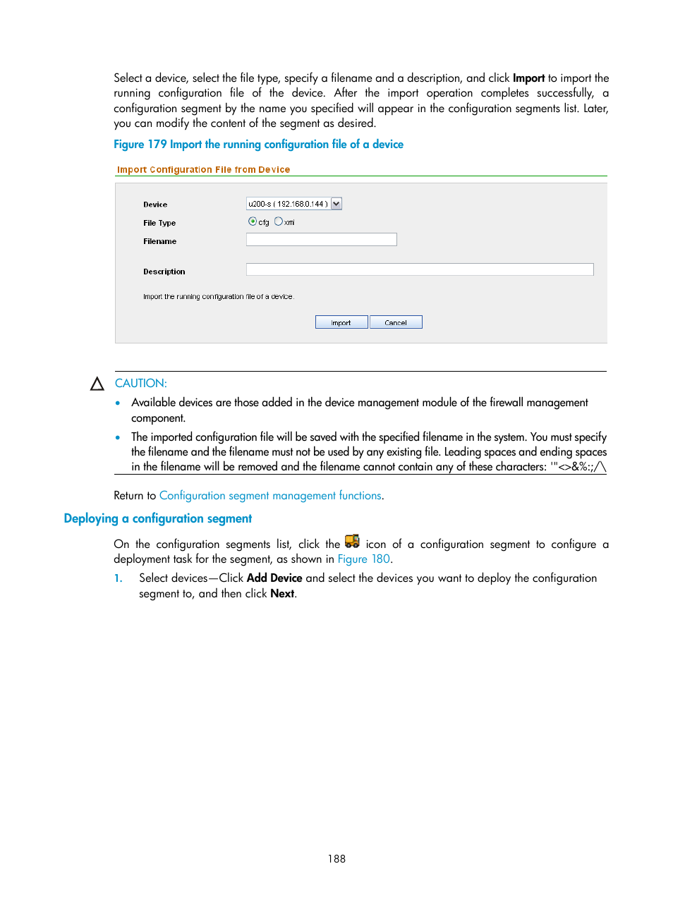 Deploying a configuration segment | H3C Technologies H3C SecCenter UTM Manager User Manual | Page 196 / 262