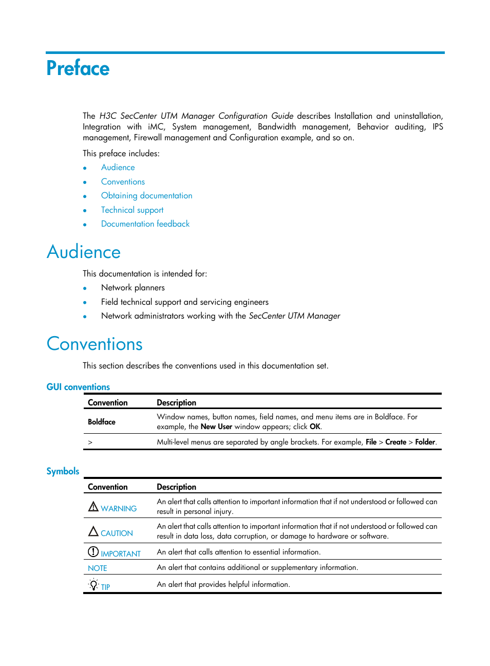 Preface, Audience, Conventions | Gui conventions, Symbols | H3C Technologies H3C SecCenter UTM Manager User Manual | Page 3 / 262