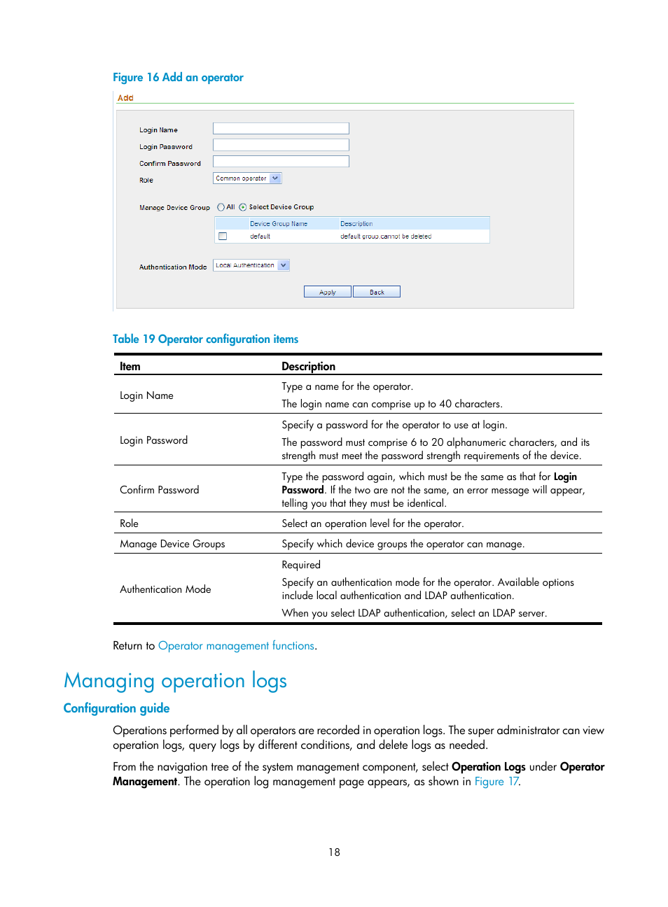 Managing operation logs, Configuration guide, An operator, as shown in | Figure 16, Configure the settings, Table 19 | H3C Technologies H3C SecCenter IPS Manager User Manual | Page 24 / 91