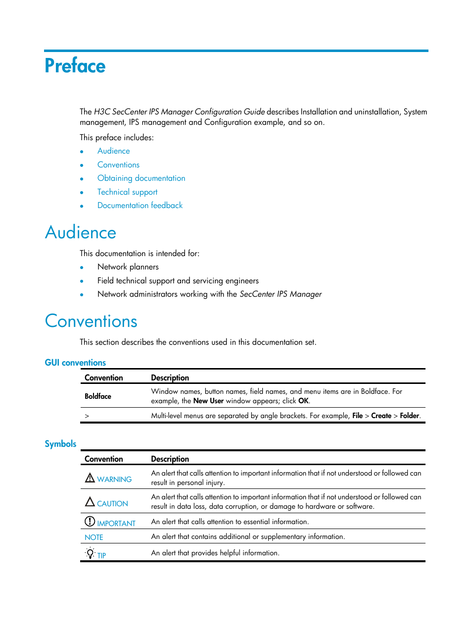 Preface, Audience, Conventions | Gui conventions, Symbols | H3C Technologies H3C SecCenter IPS Manager User Manual | Page 3 / 91