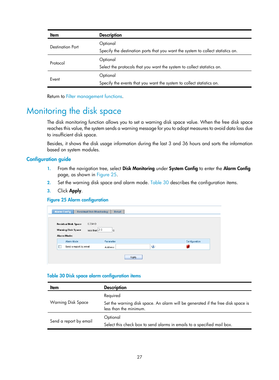 Monitoring the disk space, Configuration guide | H3C Technologies H3C SecCenter IPS Manager User Manual | Page 33 / 91