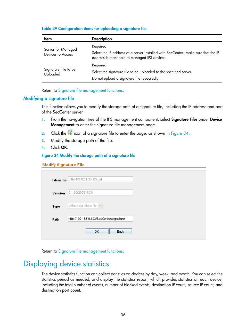 Modifying a signature file, Displaying device statistics, Configure the settings | Table 39 | H3C Technologies H3C SecCenter IPS Manager User Manual | Page 42 / 91